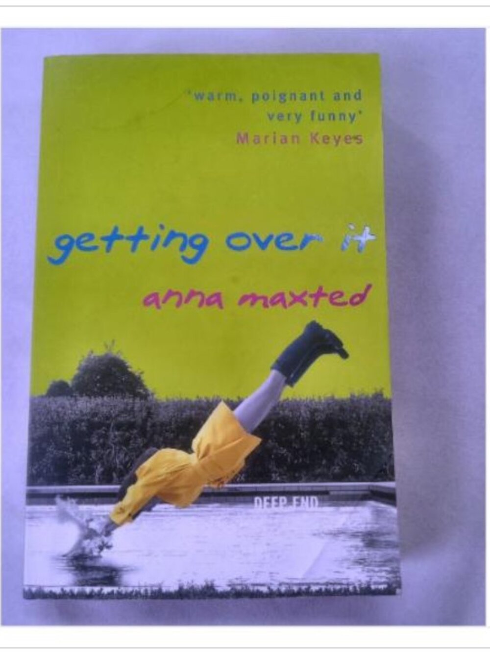 Getting Over It Anna Maxted 2000 3rd Printing Paperback Book Vintage Novel Read